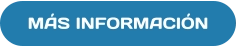 MÁS INFORMACIÓN