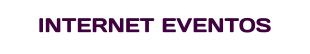 INTERNET EVENTOS